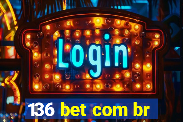 136 bet com br